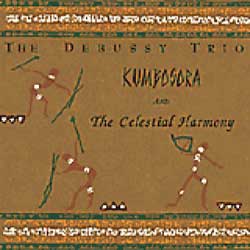 Kumbosora and The Celestial Harmony by The Debussy Trio